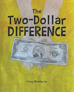 The Two-Dollar Difference 