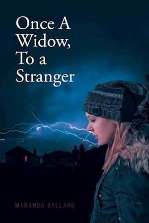 Once A Widow, To a Stranger