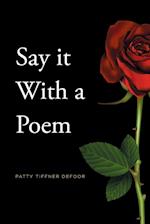 Say it With a Poem 