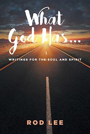 What God Has...