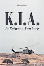 K.I.A.