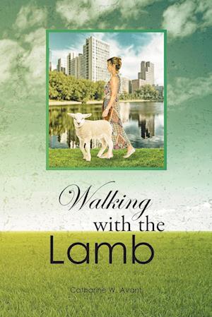 Walking with the Lamb