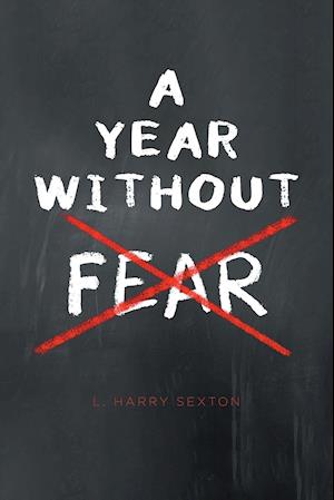 A Year Without Fear