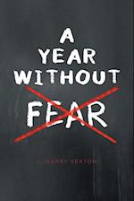 A Year Without Fear