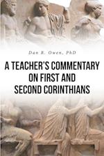 Teacher's Commentary on First and Second Corinthians