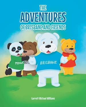 Adventures of Brisbane and Friends