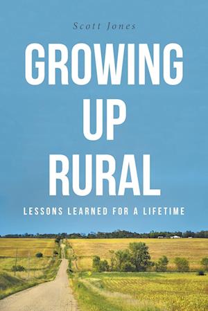 Growing Up Rural