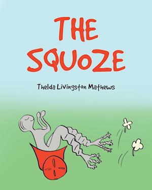 THE SQUOZE