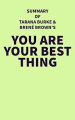 Summary of Tarana Burke and Brene Brown's You Are Your Best Thing