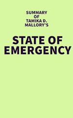 Summary of Tamika D. Mallory's State of Emergency