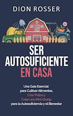 Ser autosuficiente en casa