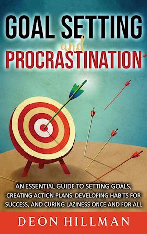 Goal Setting and Procrastination