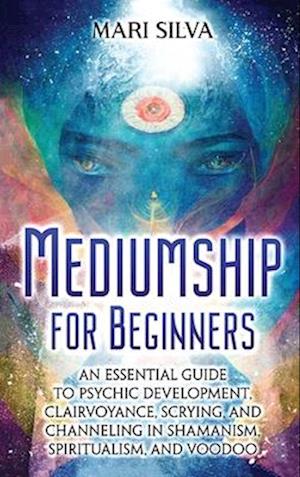 Mediumship for Beginners