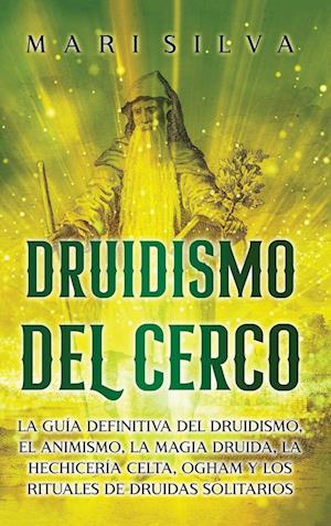 Druidismo del cerco