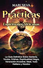 Prácticas Espirituales Africanas