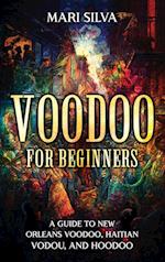 Voodoo for Beginners