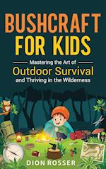 Bushcraft for Kids