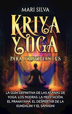 Kriya Yoga para principiantes