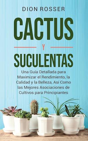 Cactus y Suculentas