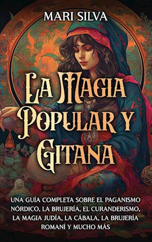 La magia popular y gitana