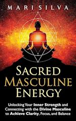 Sacred Masculine Energy