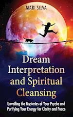 Dream Interpretation and Spiritual Cleansing