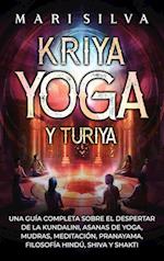 Kriya Yoga y Turiya