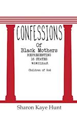 Confessions of Black Mothers 