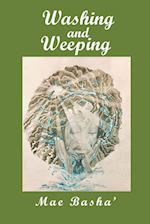 Washing and Weeping 