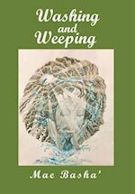 Washing and Weeping 