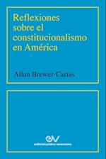 REFLEXIONES SOBRE EL CONSTITUCIONALISMO EN AMÉRICA (2001)