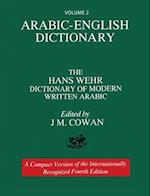 Volume 2: Arabic-English Dictionary: The Hans Wehr Dictionary of Modern Written Arabic. Fourth Edition. 