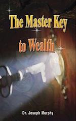 The Master Key to Wealth 