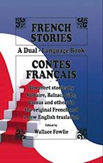 French Stories / Contes Fran?ais (A Dual-Language Book) (English and French Edition) 