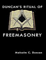 Duncan's Ritual of Freemasonry