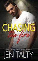 Chasing the Fire 