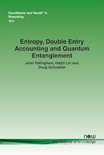 Entropy, Double Entry Accounting and Quantum Entanglement 