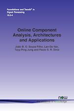 Online Component Analysis, Architectures and Applications 