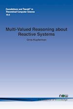 Multi-Valued Reasoning about Reactive Systems 