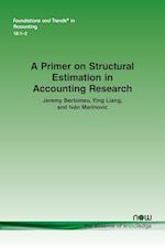 A Primer on Structural Estimation in Accounting Research 