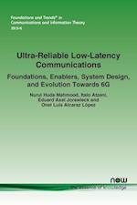 Ultra-Reliable Low-Latency Communications