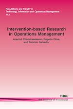 Intervention-based Research in Operations Management 