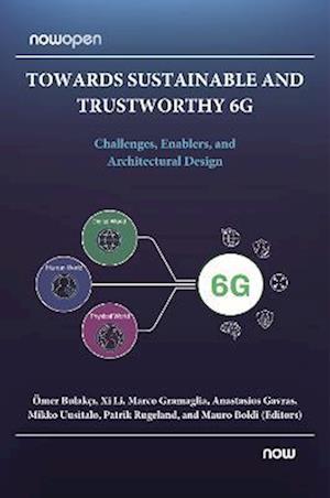 Towards Sustainable and Trustworthy 6G