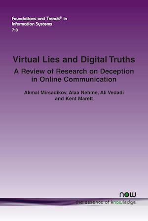 Virtual Lies and Digital Truths