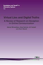 Virtual Lies and Digital Truths