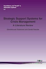 Strategic Support Systems for Crisis Management