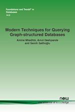 Modern Techniques For Querying Graph-structured Databases