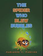 The Spider Who Blew Bubbles