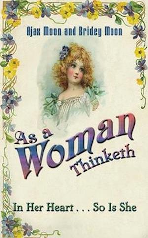 As a Woman Thinketh