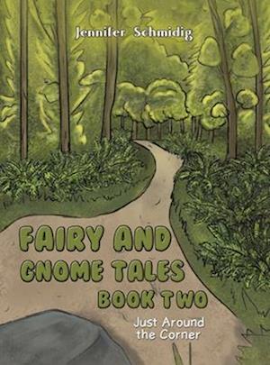 Fairy and Gnome Tales – Book Two